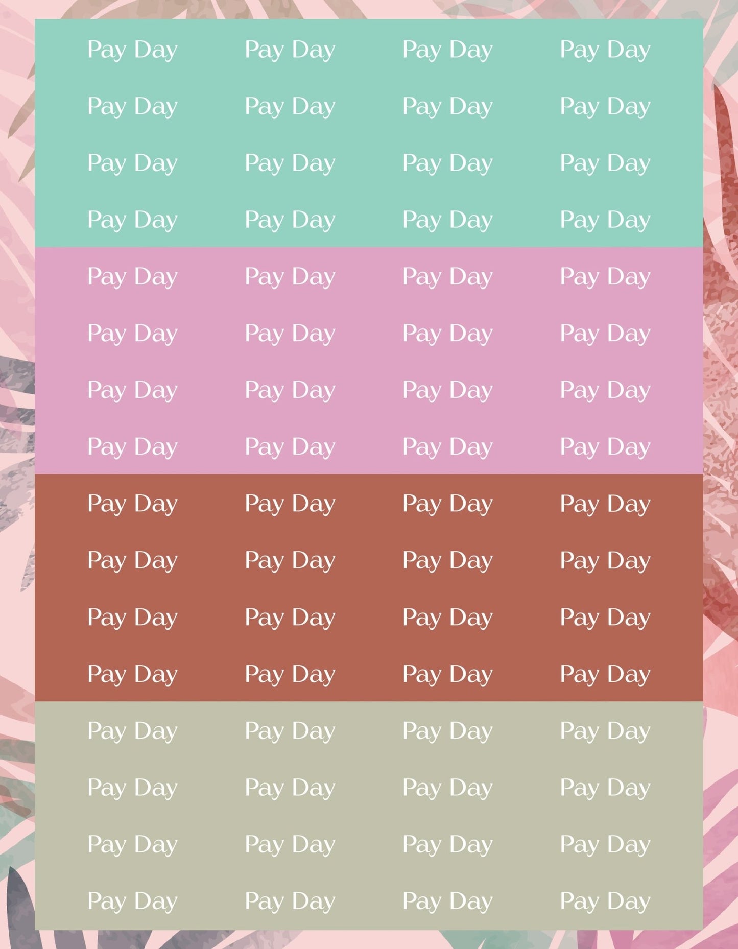 Pay Day Sticker Sheets - 9 Designs/Colors - Colibri Paper Co